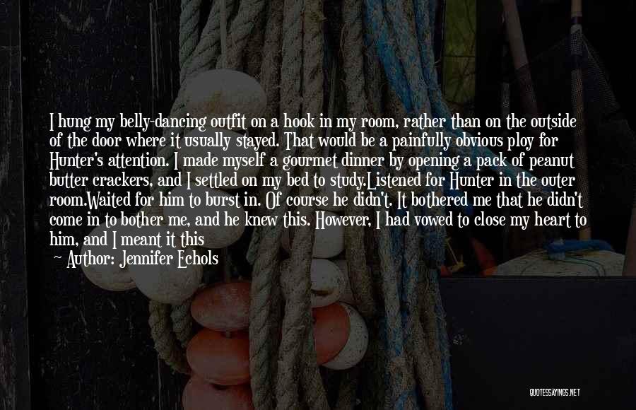 Jennifer Echols Quotes 1304869