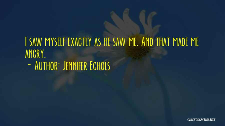 Jennifer Echols Quotes 2150480