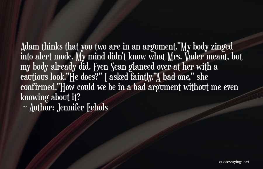 Jennifer Echols Quotes 774121