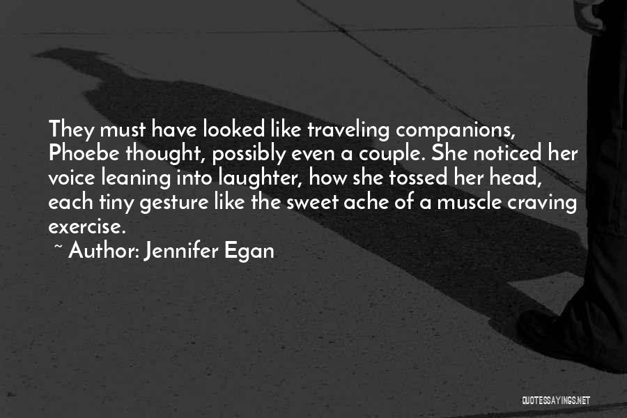 Jennifer Egan Quotes 1040630