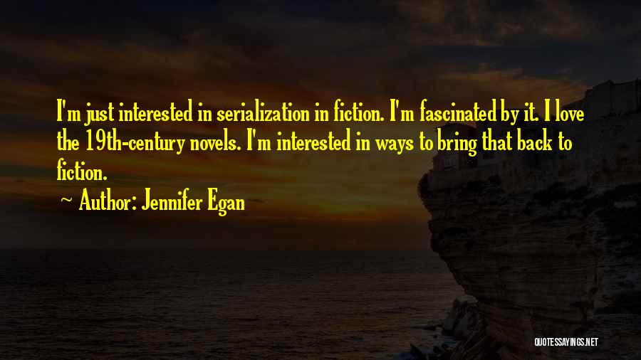 Jennifer Egan Quotes 1209747