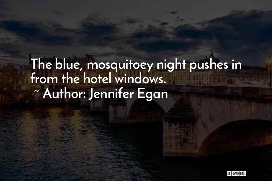 Jennifer Egan Quotes 350408