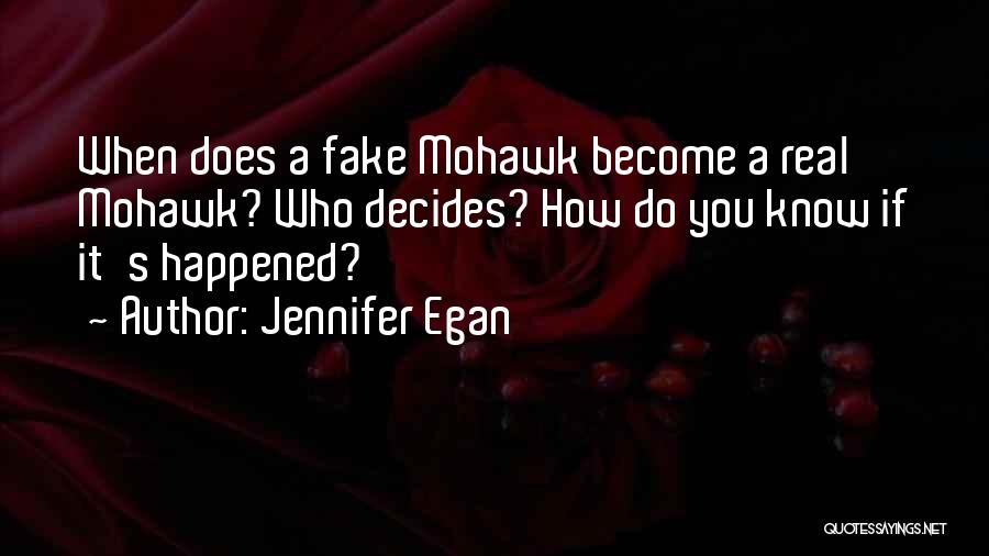 Jennifer Egan Quotes 992308