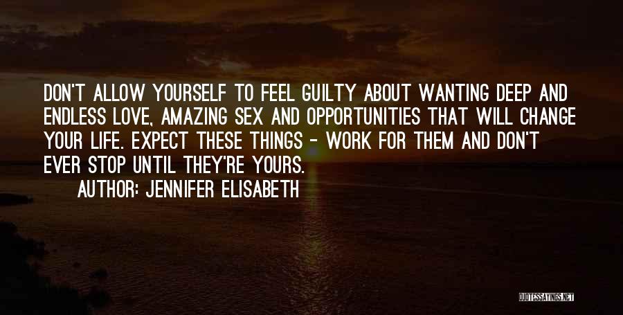 Jennifer Elisabeth Quotes 138606