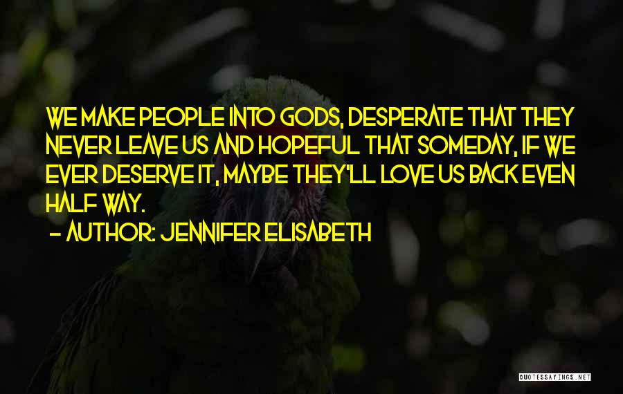 Jennifer Elisabeth Quotes 656747