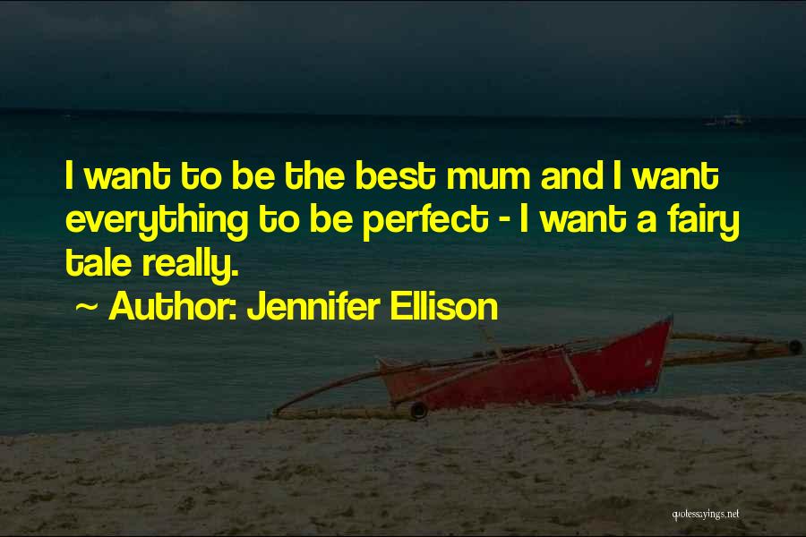 Jennifer Ellison Quotes 1349293