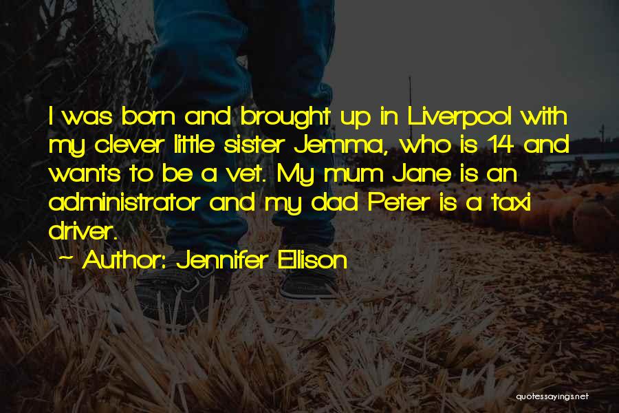 Jennifer Ellison Quotes 2153073