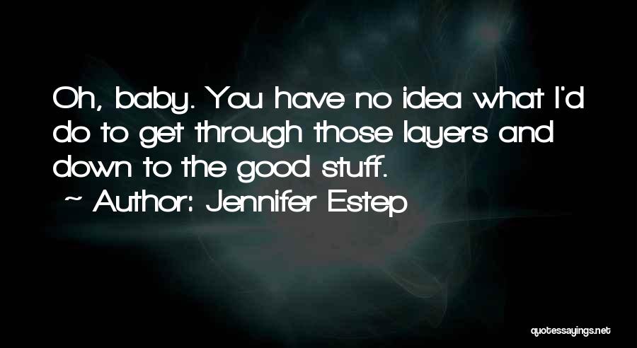 Jennifer Estep Quotes 1058347