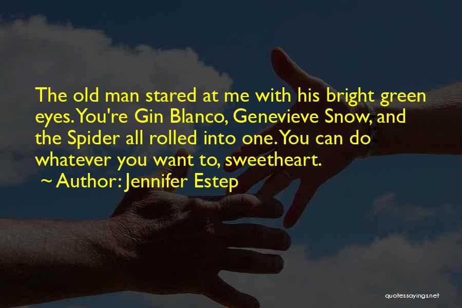 Jennifer Estep Quotes 1840666