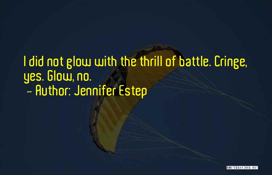 Jennifer Estep Quotes 2253898