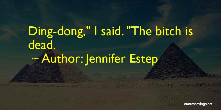 Jennifer Estep Quotes 227592