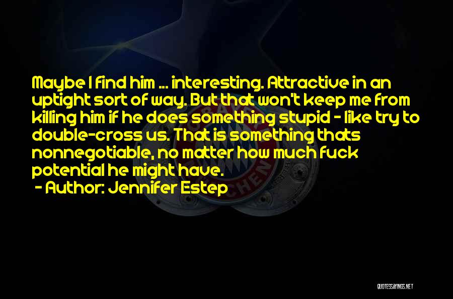 Jennifer Estep Quotes 452376