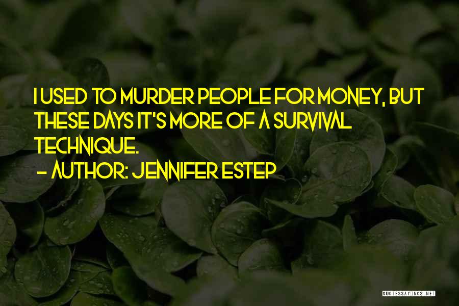 Jennifer Estep Quotes 460540