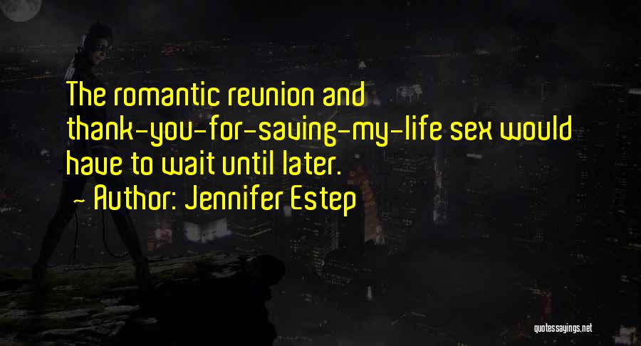 Jennifer Estep Quotes 946074