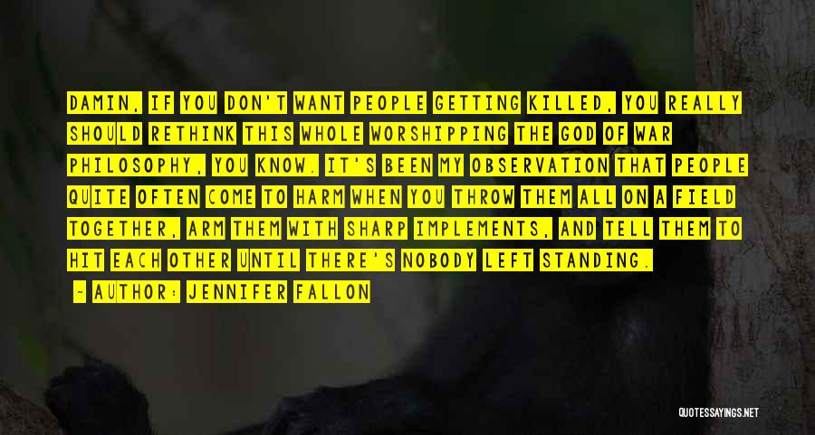 Jennifer Fallon Quotes 1209297 Jennifer Fallon Quotes 1209297