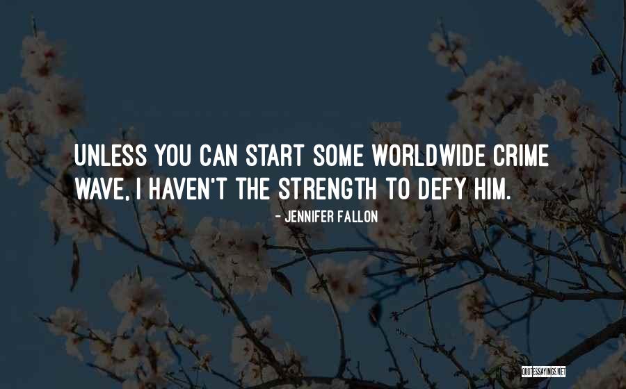 Jennifer Fallon Quotes 1250310 Jennifer Fallon Quotes 1250310