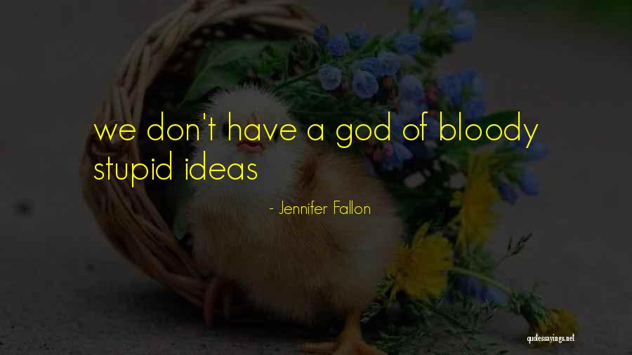 Jennifer Fallon Quotes 1738213 Jennifer Fallon Quotes 1738213