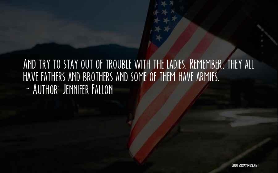 Jennifer Fallon Quotes 585900 Jennifer Fallon Quotes 585900