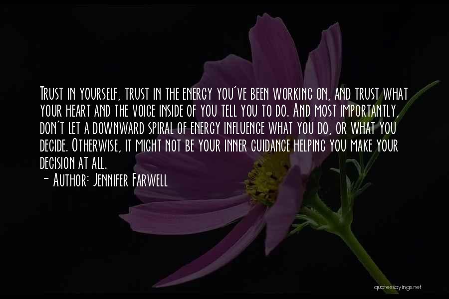 Jennifer Farwell Quotes 1413529