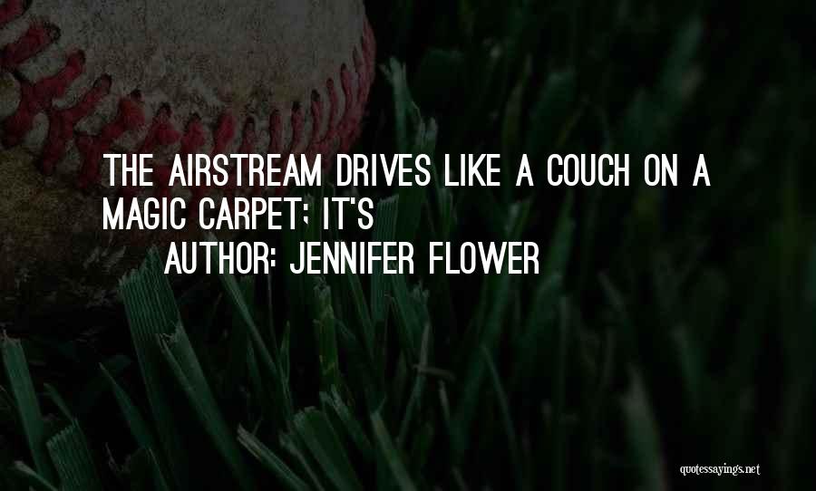 Jennifer Flower Quotes 89538