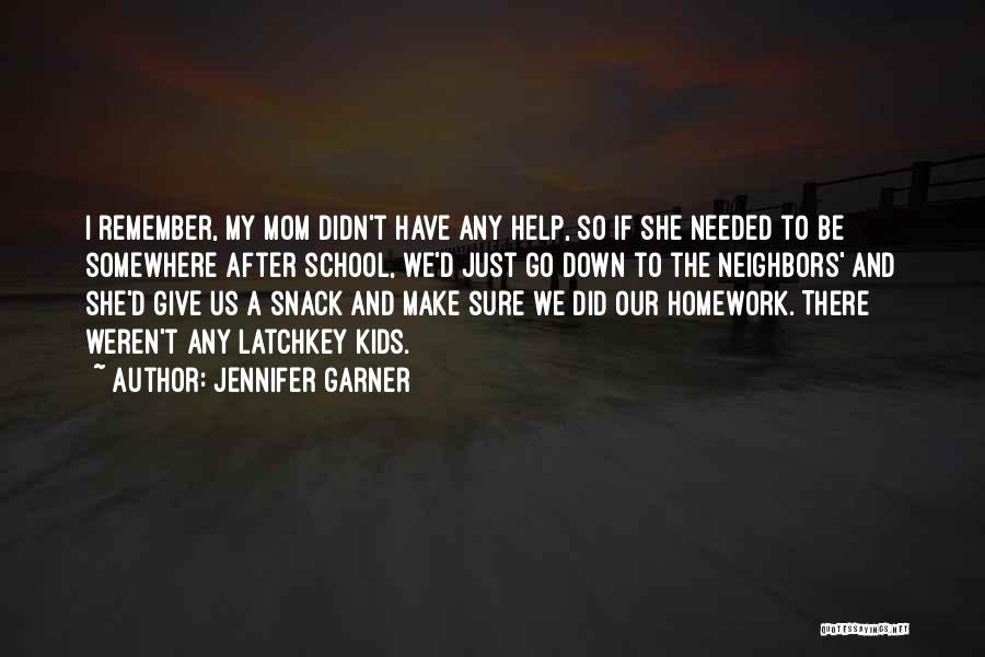 Jennifer Garner Quotes 1385667