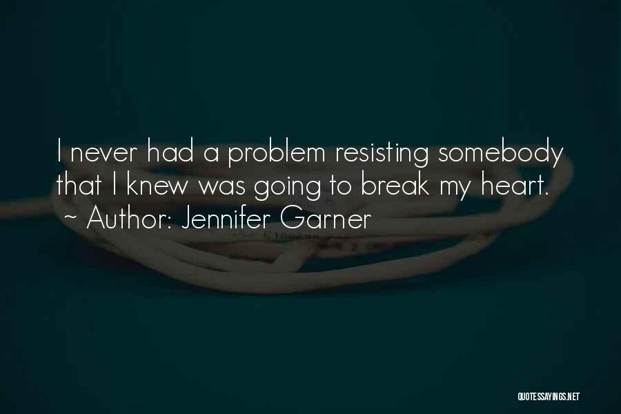 Jennifer Garner Quotes 1504919