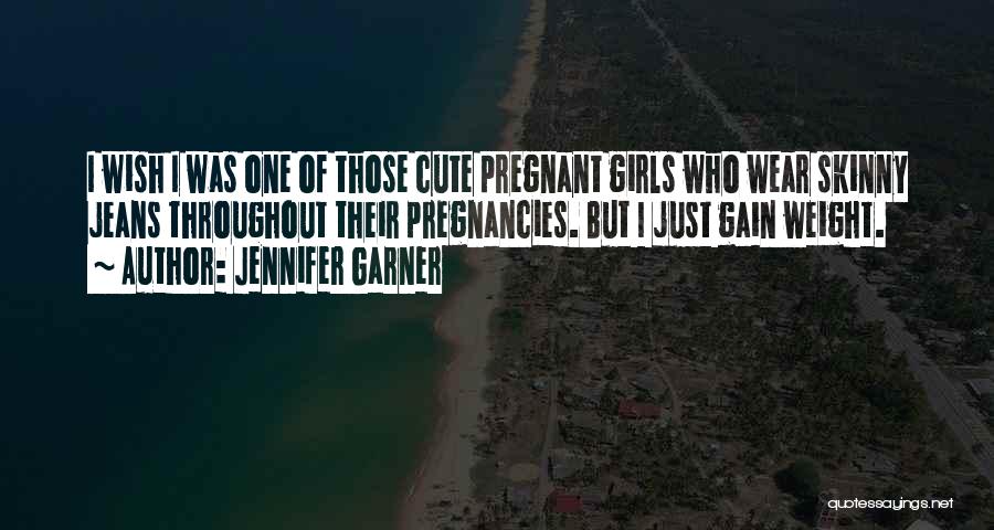 Jennifer Garner Quotes 1537885