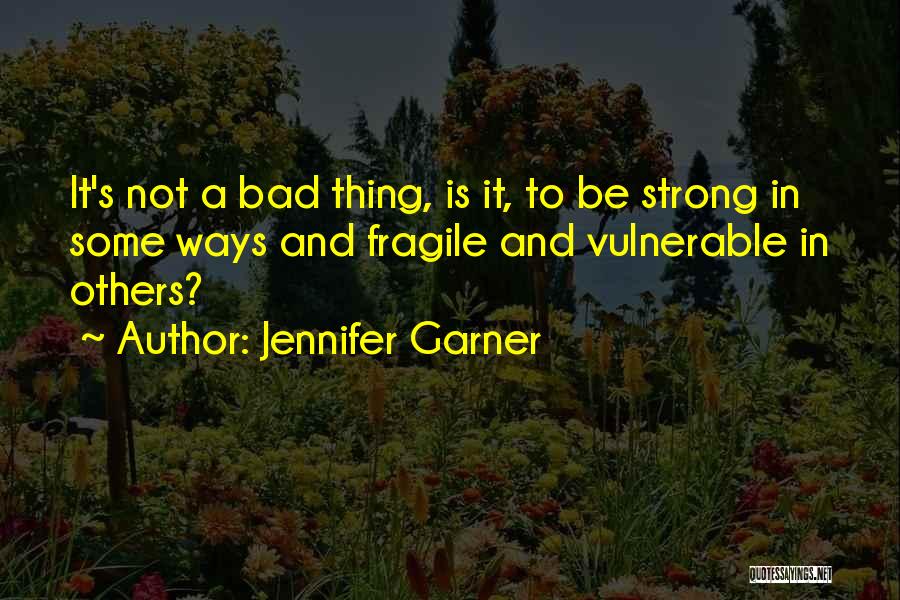 Jennifer Garner Quotes 1583432