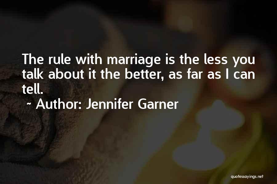 Jennifer Garner Quotes 159443