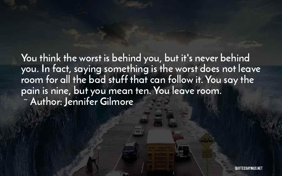 Jennifer Gilmore Quotes 1201261