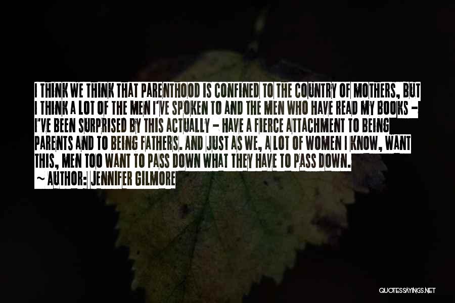 Jennifer Gilmore Quotes 1588281