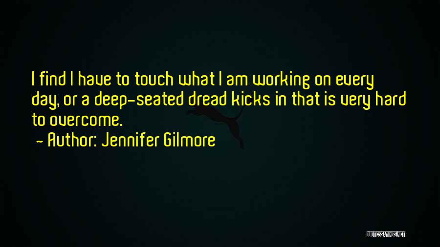 Jennifer Gilmore Quotes 2018018