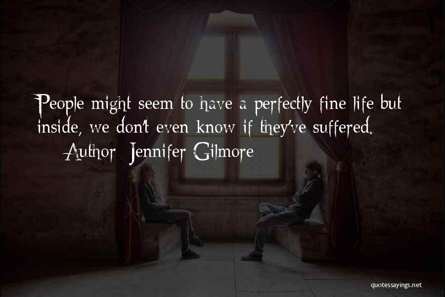 Jennifer Gilmore Quotes 580399