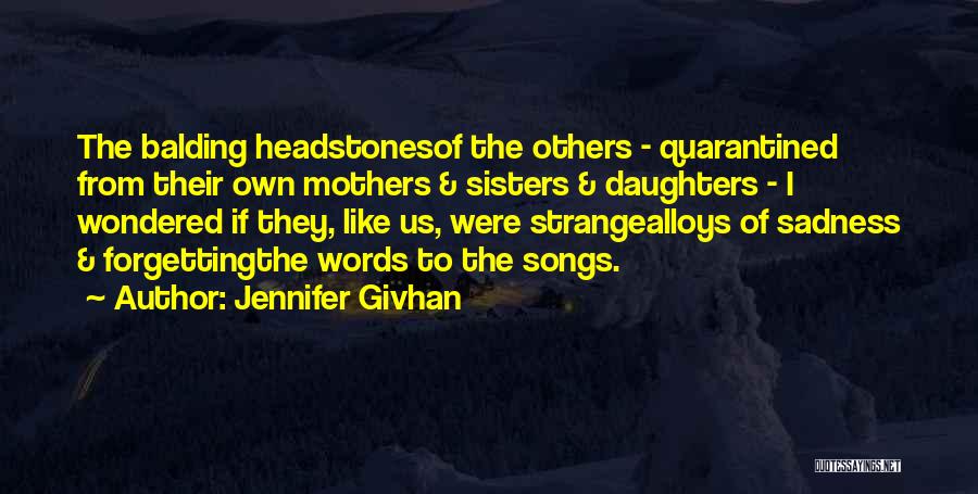 Jennifer Givhan Quotes 762391