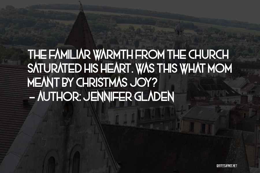 Jennifer Gladen Quotes 1989205