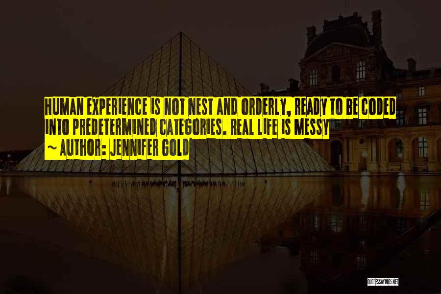 Jennifer Gold Quotes 1316908