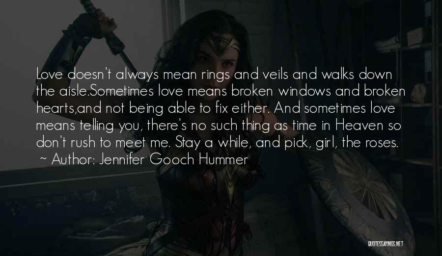 Jennifer Gooch Hummer Quotes 1693880