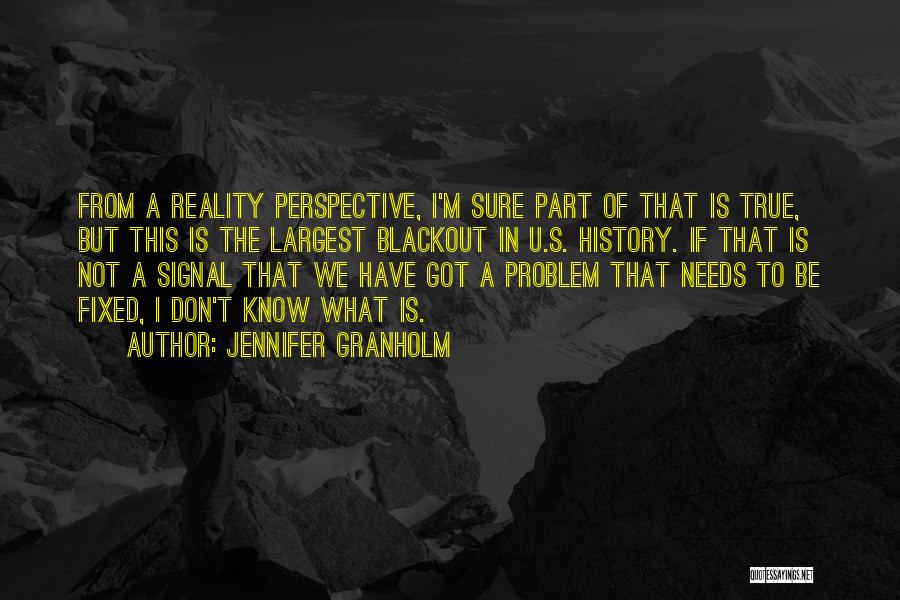 Jennifer Granholm Quotes 104660