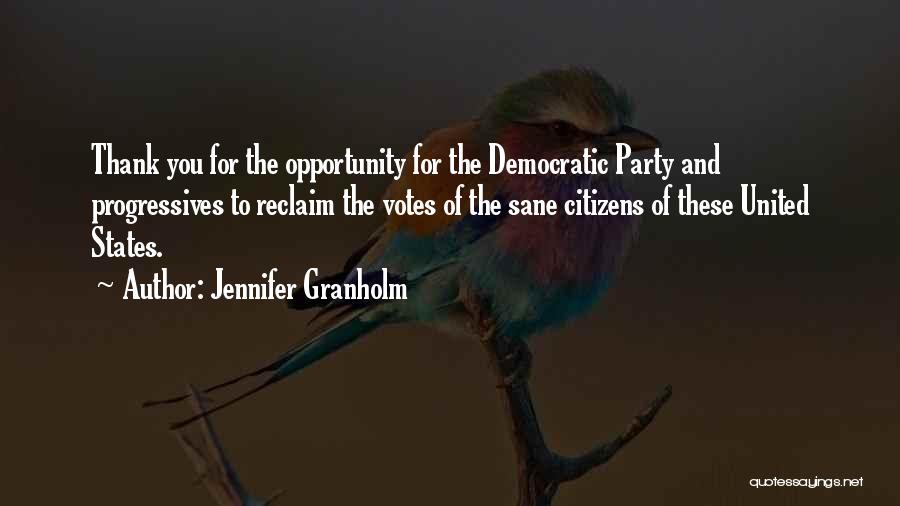 Jennifer Granholm Quotes 1514505