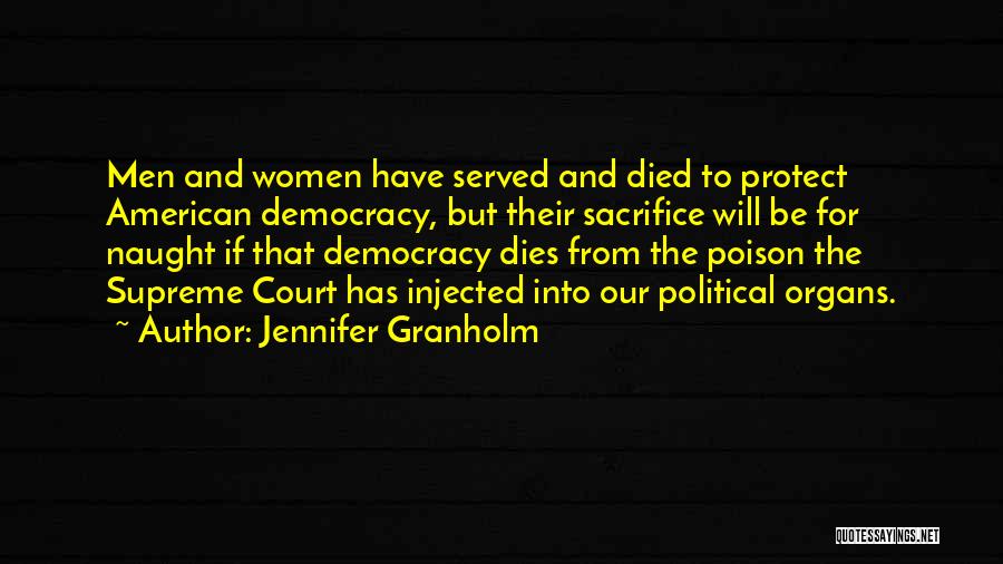 Jennifer Granholm Quotes 1758988