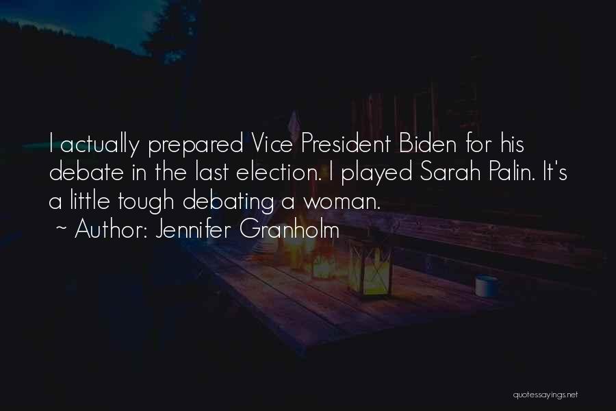 Jennifer Granholm Quotes 264185