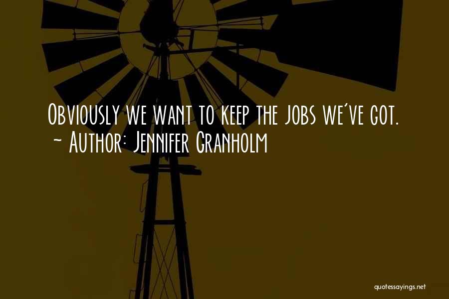 Jennifer Granholm Quotes 606159