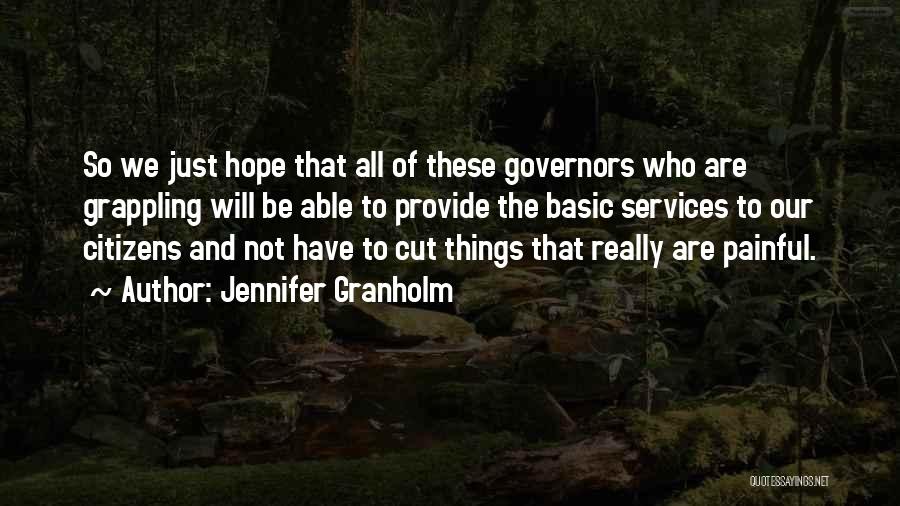 Jennifer Granholm Quotes 930123