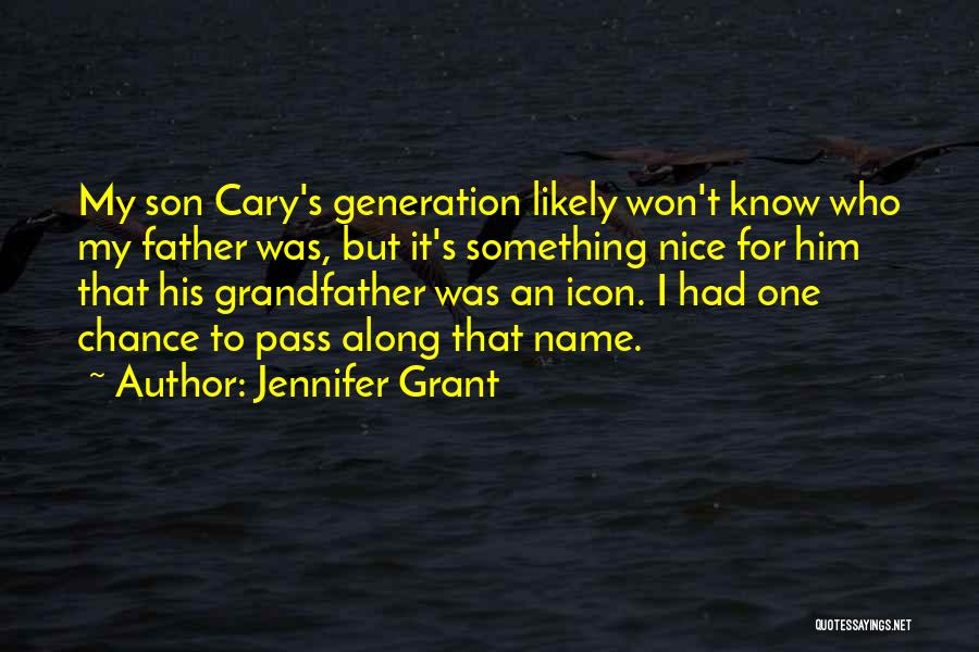 Jennifer Grant Quotes 117615