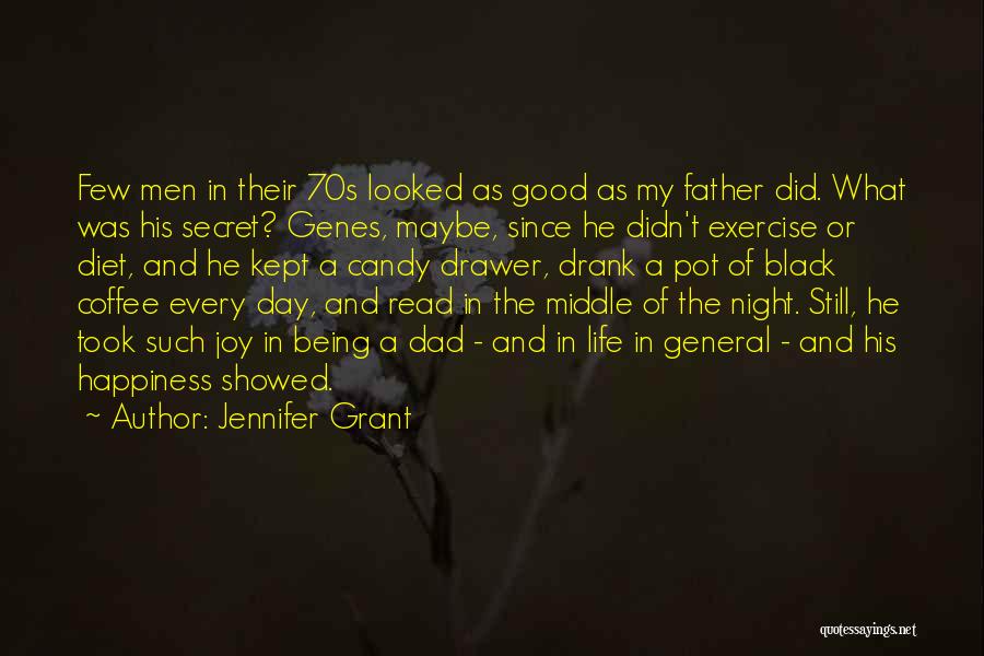 Jennifer Grant Quotes 1801745