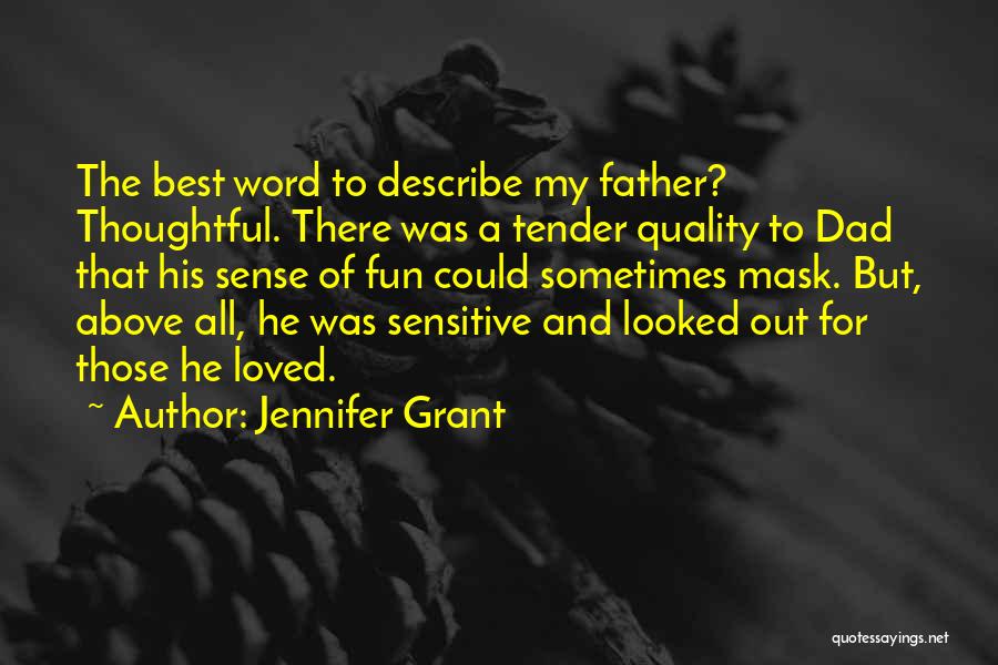 Jennifer Grant Quotes 1920683