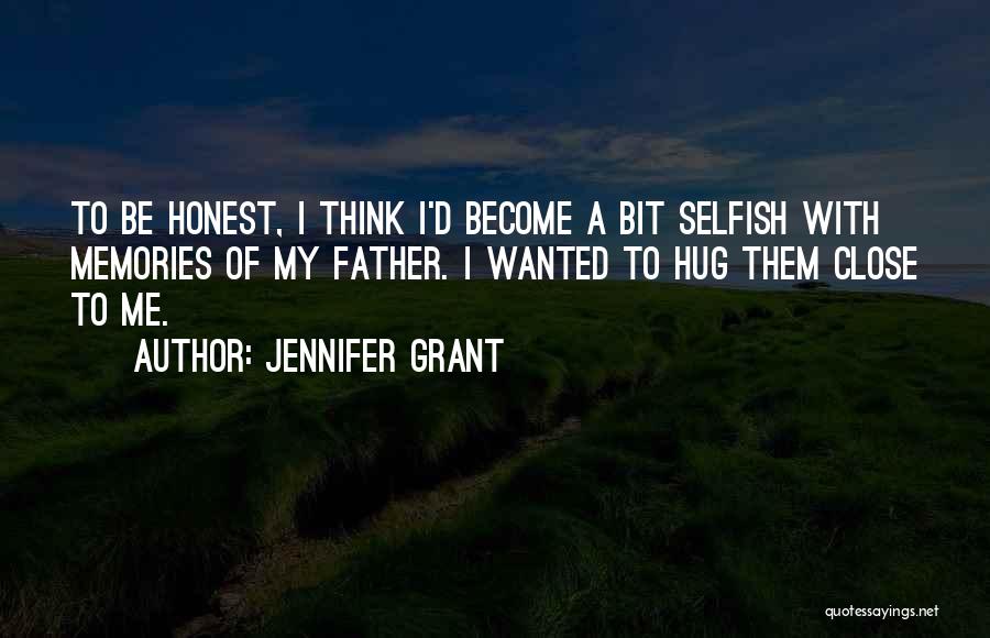 Jennifer Grant Quotes 1975180