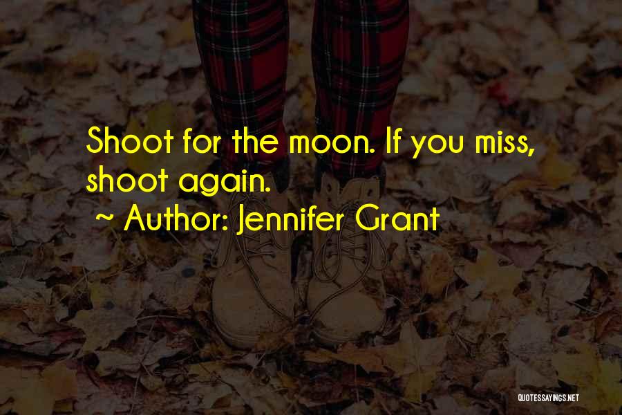 Jennifer Grant Quotes 2195957