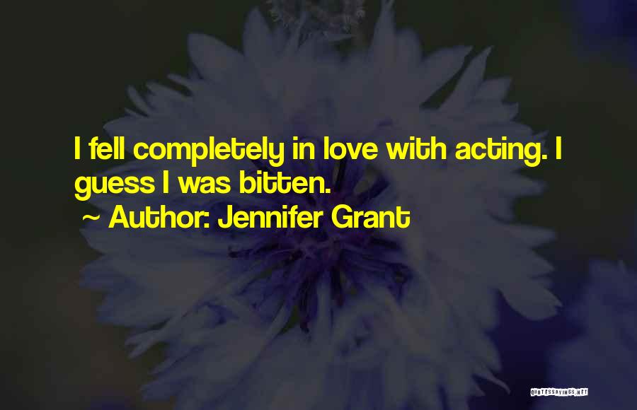 Jennifer Grant Quotes 693005