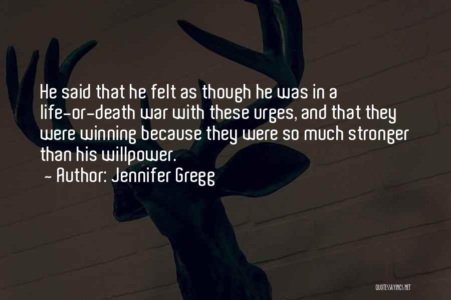 Jennifer Gregg Quotes 1144941